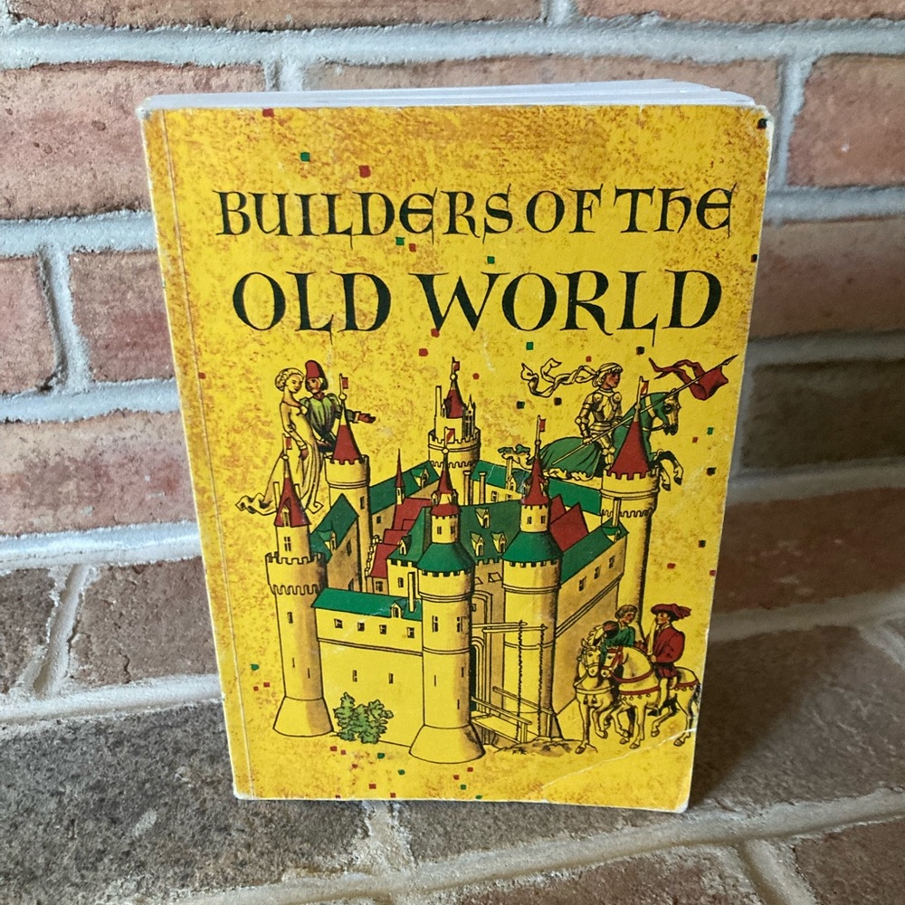 “Builders of the Old World: 2nd Edition” 
Paperback